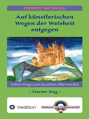 cover image of Sieben Wege zum kreativen Älterwerden 4